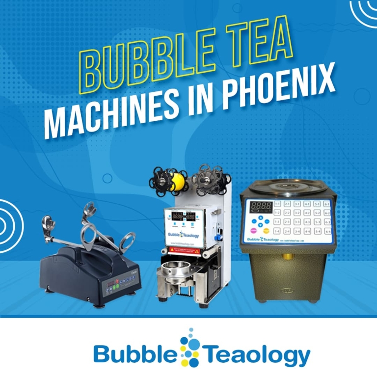 Bubble Tea Machine in Phoenix