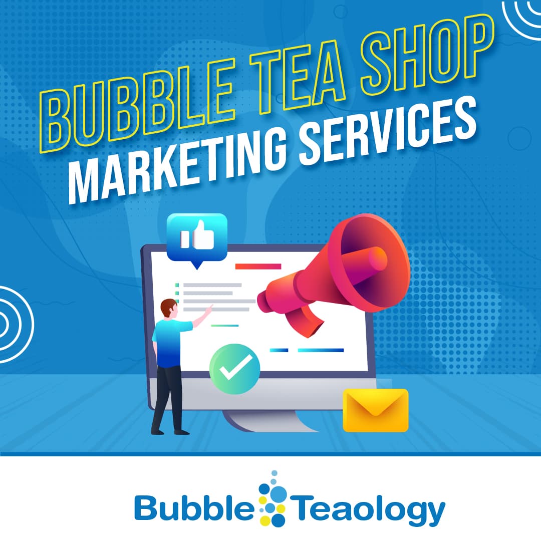 Bubble Tea Shop Marketing Services BubbleTeaology